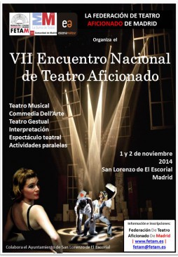 VII Encuentro Nacional de Teatro Aficionado en San Lorenzo de El Escorial