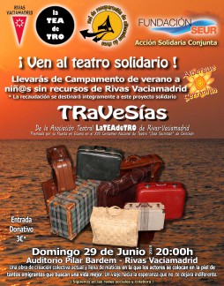 La Tea de Tro: Teatro Solidario en Rivas-Vaciamadrid