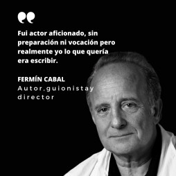 Fallece el dramaturgo Fermín Cabal
