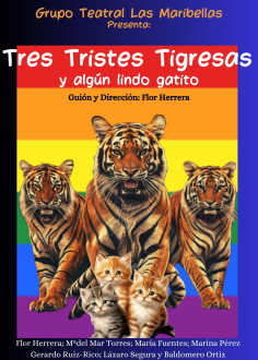 TRES TRISTES TIGRESAS Y ALGUN LINDO GATITO