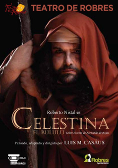 La Celestina . El bululú