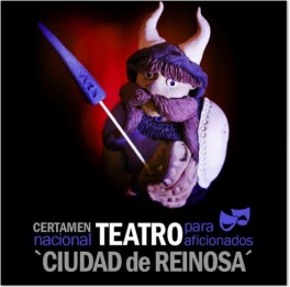 Certamen Nacional de Teatro para Aficionados “Ciudad de Reinosa” (Reinosa, Cantabria)